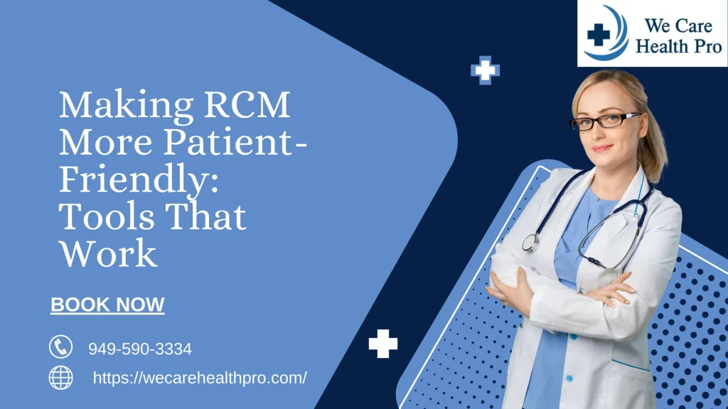 patient-friendly RCM tools